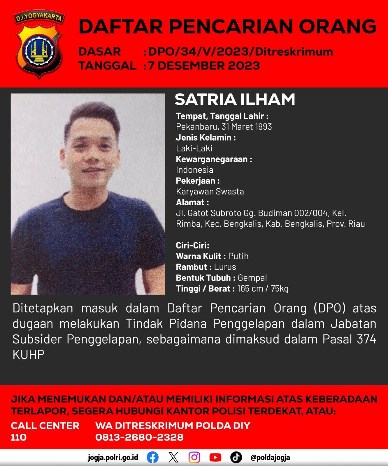 Satria Ilham Ditetapkan DPO Polda DIY Atas Dugaan Penggelapan Jabatan